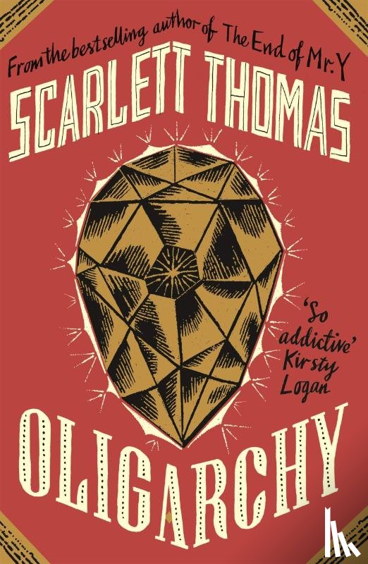 Scarlett Thomas - Oligarchy