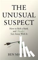 Machell, Ben - The Unusual Suspect