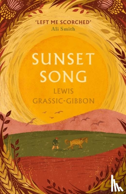 Grassic Gibbon, Lewis - Sunset Song