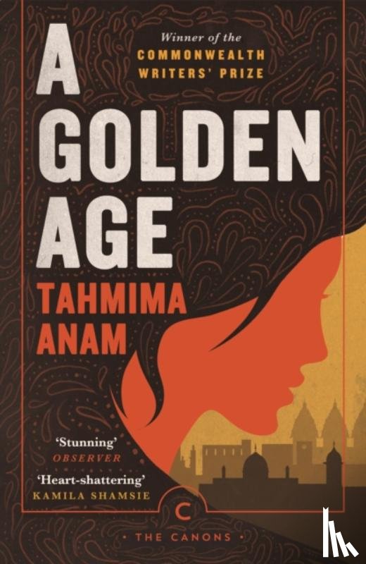 Anam, Tahmima - A Golden Age