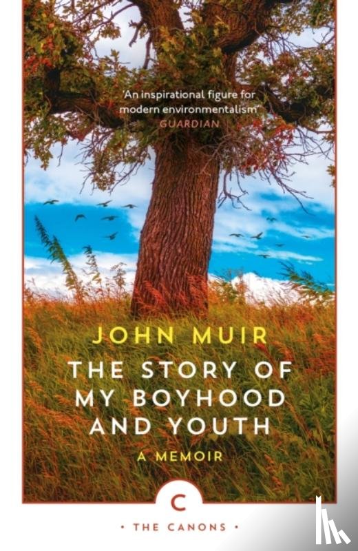 Muir, John - The Story of My Boyhood and Youth