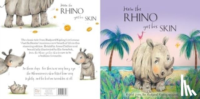  - How the Rhino Got His Skin