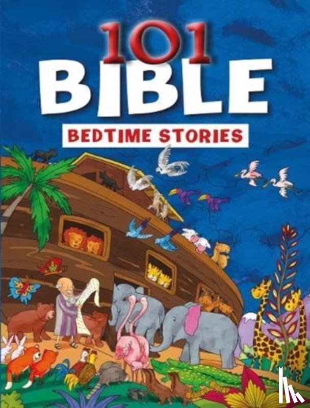 North, Parade Publishing - 101 Bible Bedtime Stories