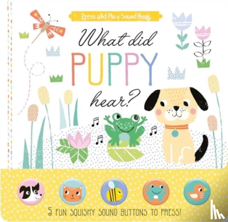  - What Did Puppy Hear?