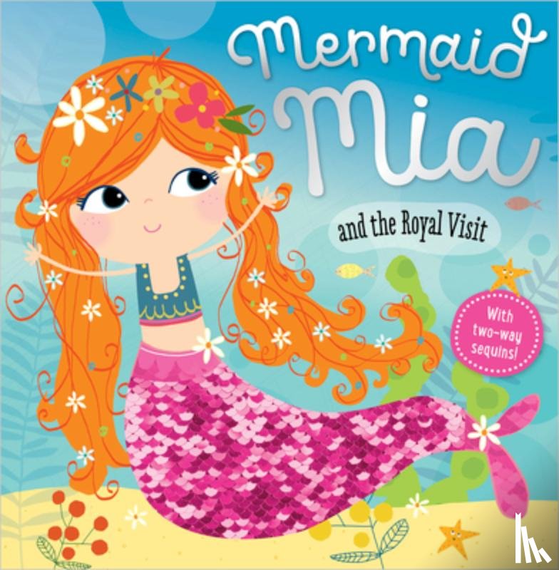 Greening, Rosie - Mermaid MIA and the Royal Visit