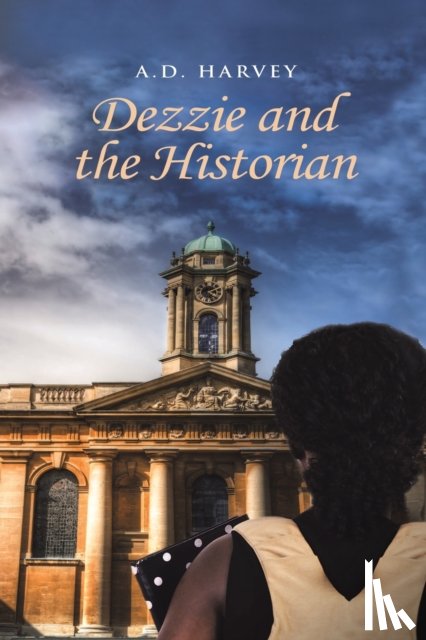 Harvey, A.D. - Dezzie and the Historian