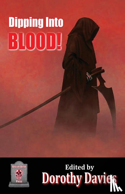  - Dipping Into Blood