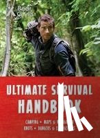 Grylls, Bear - Bear Grylls Ultimate Survival Handbook