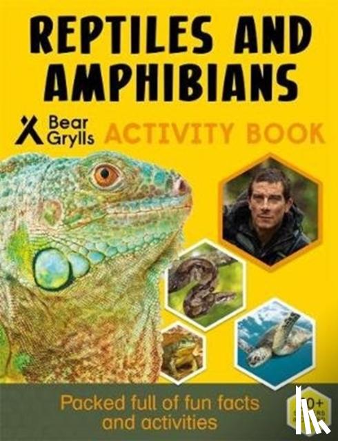 Grylls, Bear - Bear Grylls Sticker Activity: Reptiles & Amphibians