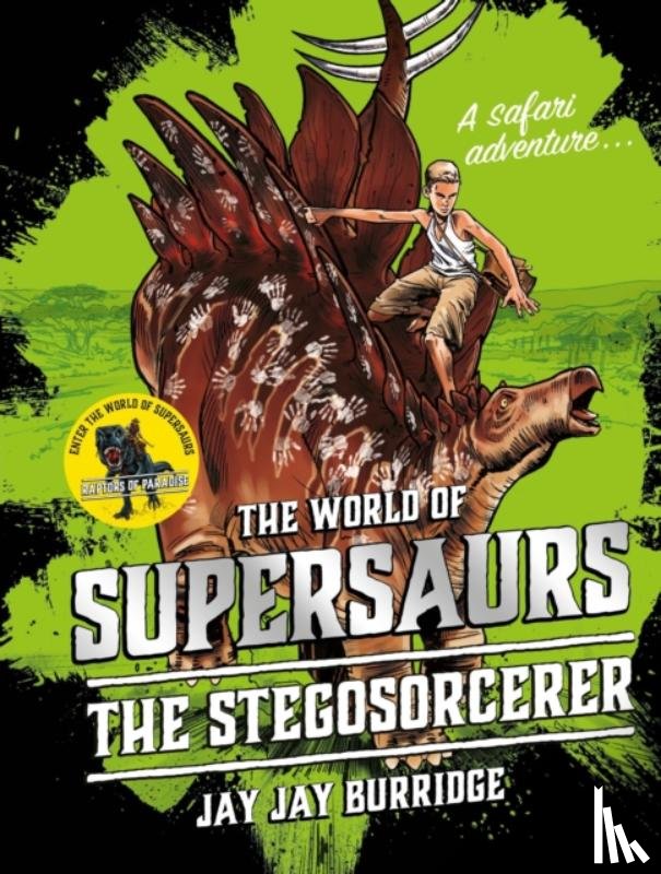 Burridge, Jay Jay - Supersaurs 2: The Stegosorcerer