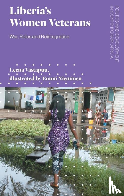 Vastapuu, Leena - Liberia's Women Veterans