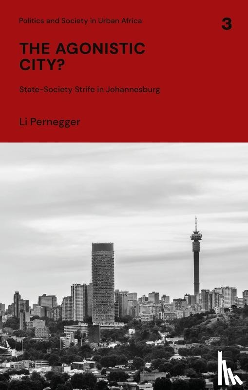 Pernegger, Li (South Africa) - The Agonistic City?
