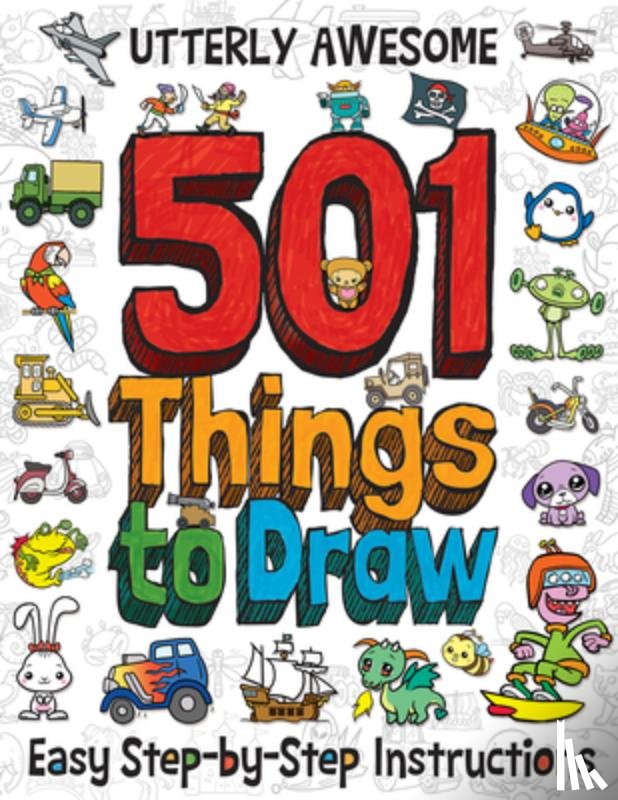 Green, Barry - 501 Utterly Awesome Things to Draw