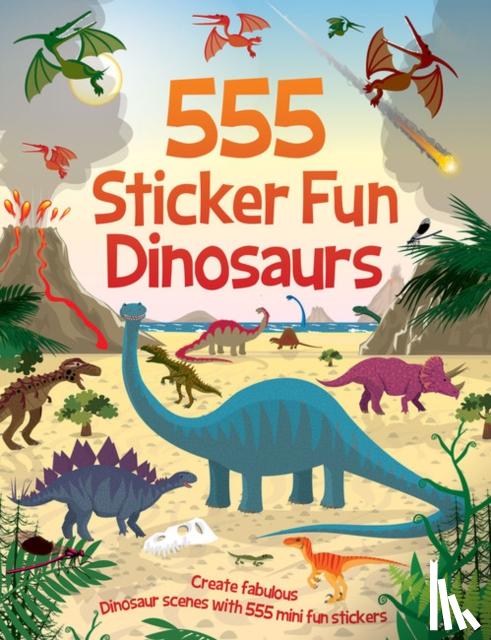 Graham, Oakley - 555 Sticker Fun Dinosaurs