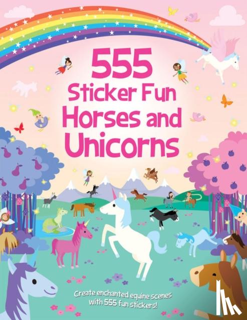 Graham, Oakley - 555 Sticker Fun - Horses and Unicorns Activity Book