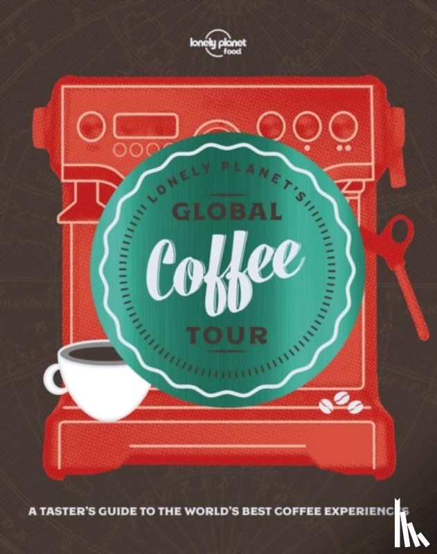 Food - Lonely Planet's Global Coffee Tour