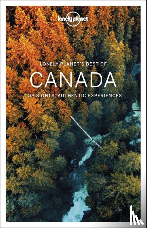 Lonely Planet - Lonely Planet Best of Canada