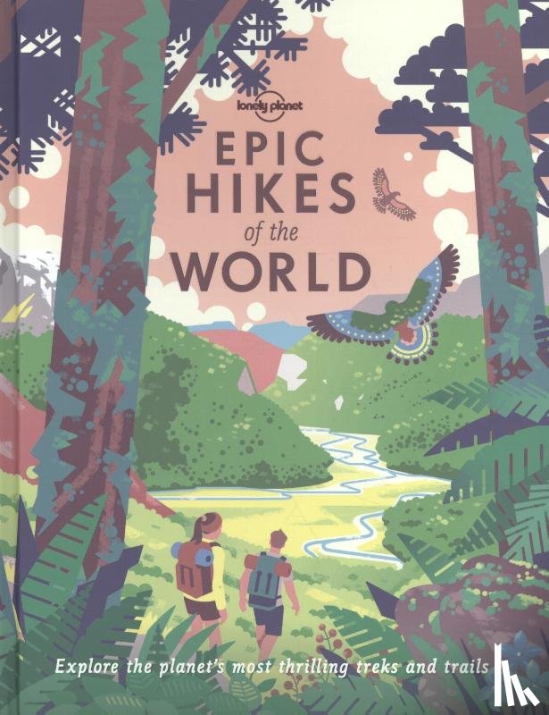  - Lonely Planet Epic series Hikes of the World