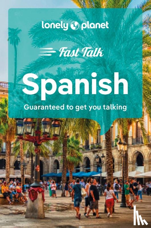 Lonely Planet - Lonely Planet Fast Talk Spanish