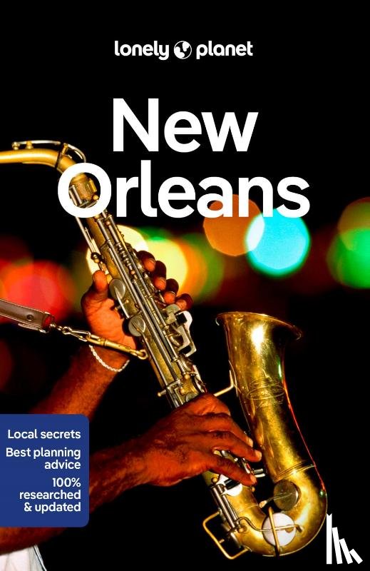 Lonely Planet, Karlin, Adam, Bartlett, Ray - Lonely Planet New Orleans