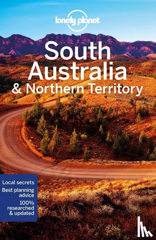 Lonely Planet, Ham, Anthony, Rawlings-Way, Charles - Lonely Planet South Australia & Northern Territory