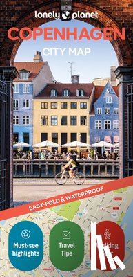 Lonely Planet, Malley, O' Thomas, Blasi, Abigail, Hall, Laura - Lonely Planet Copenhagen City Map