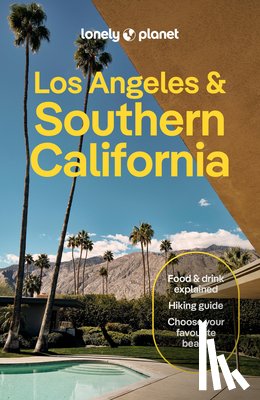 Lonely Planet Publications - Lonely Planet Los Angeles, San Diego & Southern California
