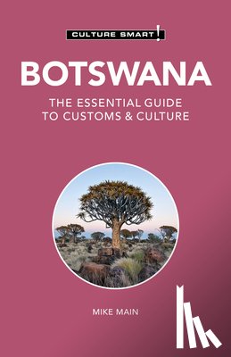 Main, Michael - Botswana - Culture Smart!