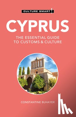 Buhayer, Constantine - Cyprus - Culture Smart!