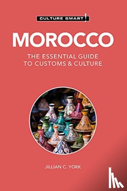 York, Jillian C. - Morocco - Culture Smart!