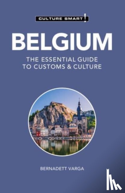 Varga, Bernadett - Belgium - Culture Smart!