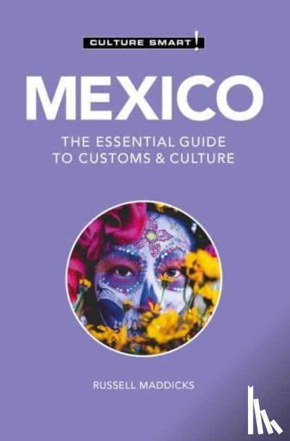 Maddicks, Russell - Mexico - Culture Smart!