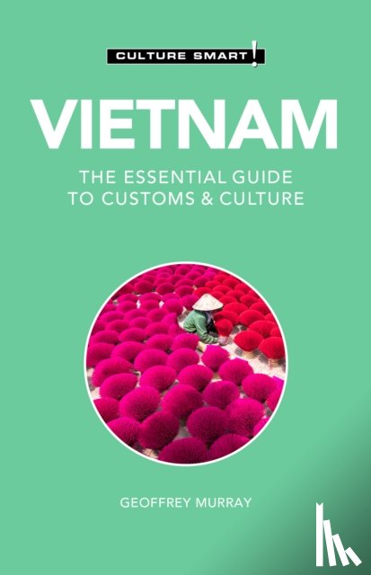 Murray, Geoffrey - Vietnam - Culture Smart!