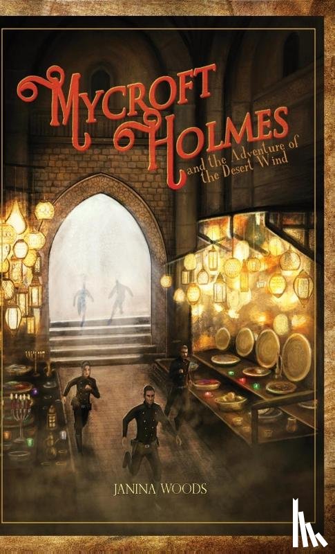 Woods, Janina - Mycroft Holmes and the Adventure of the Desert Wind