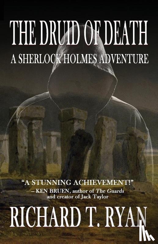 Richard T Ryan - The Druid of Death - A Sherlock Holmes Adventure