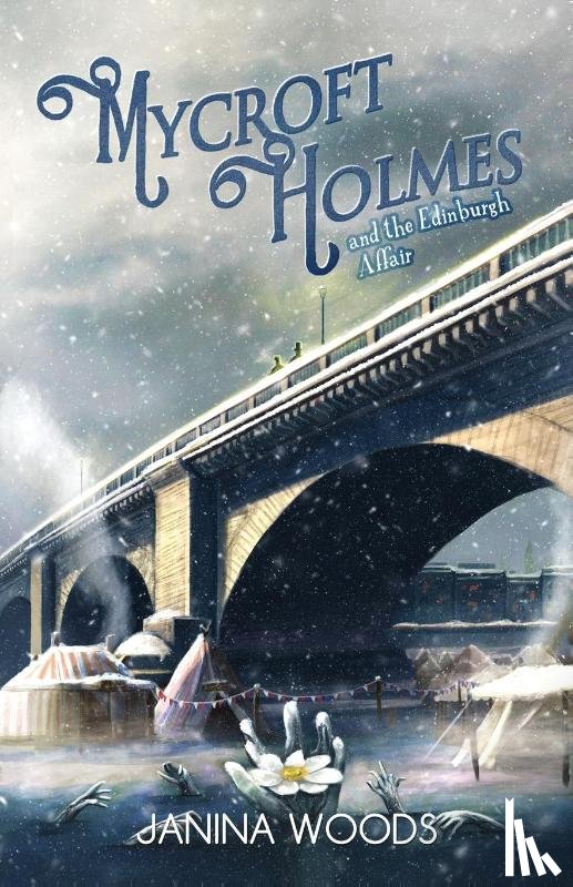 Woods, Janina - Mycroft Holmes and The Edinburgh Affair