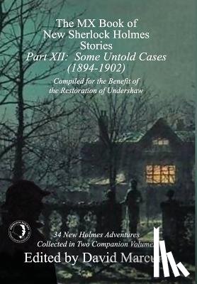  - The MX Book of New Sherlock Holmes Stories - Part XII