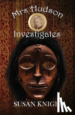 Knight, Susan - Mrs Hudson Investigates