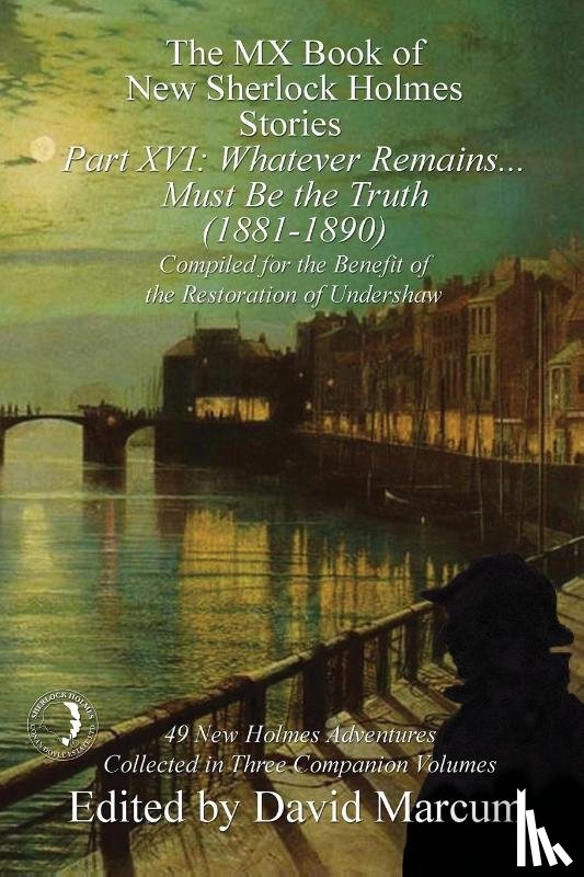  - The MX Book of New Sherlock Holmes Stories Part XVI