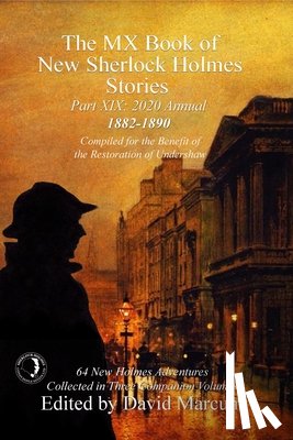  - The MX Book of New Sherlock Holmes Stories Part XIX