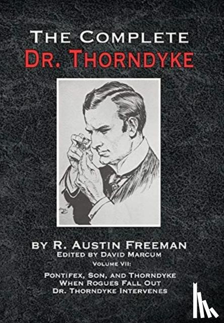 Freeman, R Austin - The Complete Dr. Thorndyke - Volume VII