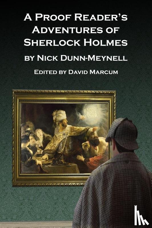 Dunn-Meynell, Nick - A Proof Reader's Adventures of Sherlock Holmes