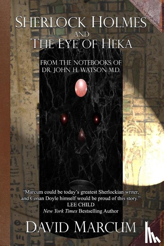 Marcum, David - Sherlock Holmes and The Eye of Heka