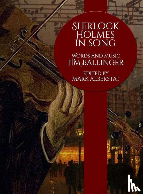 Ballinger, Jim - Sherlock Holmes In Song