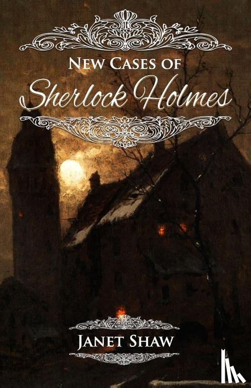 Shaw, Janet - New Cases of Sherlock Holmes