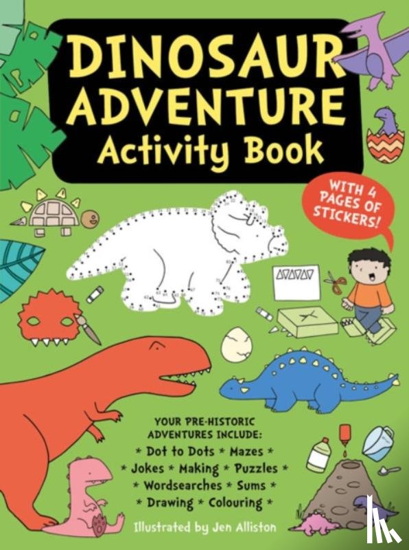 Alliston, Jen - Dinosaur Adventure Activity Book