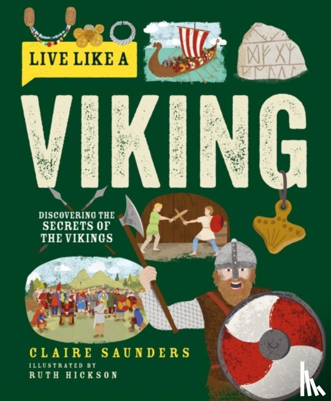 Saunders, Claire - Live Like a Viking