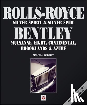 Bobbitt, Malcolm - Rolls-Royce Silver Spirit & Silver Spur, Bentley Mulsanne, Eight, Continental, Brooklands & Azure