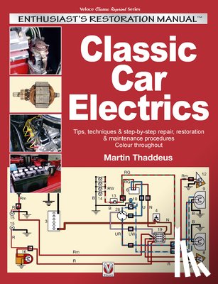 Thaddeus, Martin - Classic Car Electrics