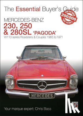 Bass, Chris - Mercedes Benz Pagoda 230sl, 250sl & 280sl Roadsters & CoupeS
